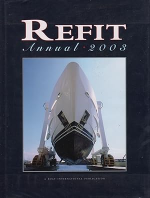 REFIT ANNUAL 2003