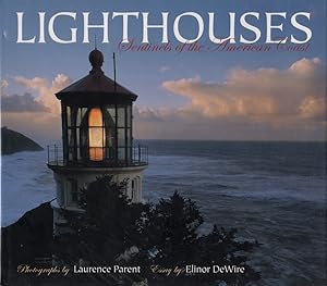 Immagine del venditore per LIGHTHOUSES: SENTINELS OF THE AMERICAN COAST venduto da Maiden Voyage Booksellers