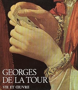 GEORGE DE LA TOUR: VIE ET OEUVRE