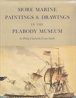 MORE MARINE PAINTINGS & DRAWINGS IN THE PEABODY MUSEUM