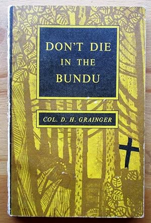 Don't Die in the Bundu