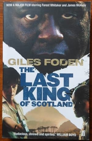 The Last King of Scotland by Giles Foden