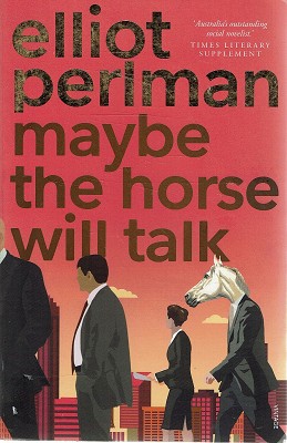 Imagen del vendedor de Maybe The Horse Will Talk a la venta por Marlowes Books and Music