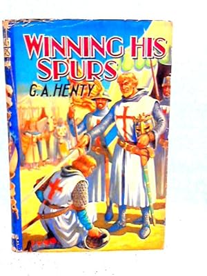 Seller image for Winning His Spurs for sale by World of Rare Books