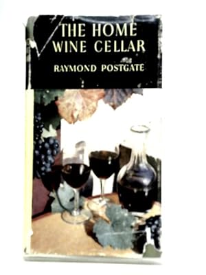 Bild des Verkufers fr The Home Wine Cellar zum Verkauf von World of Rare Books