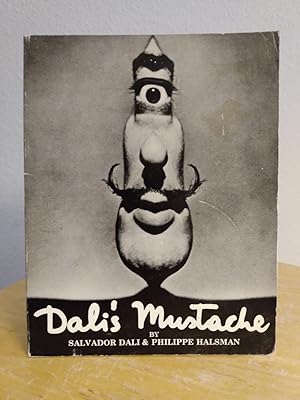 Seller image for Dali's Mustache: A Photographic Interview [ISSUED FOR THE DALI-HALSMAN EXHIBIT, 1984] for sale by Counterpane Books