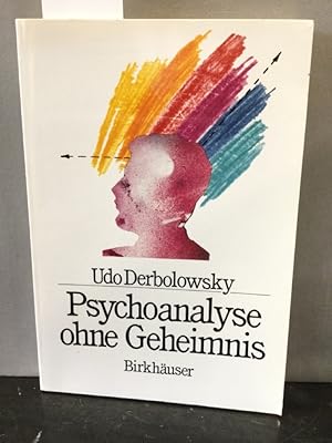 Seller image for Psychoanalyse ohne Gehiemnis. Grundregeln und Heilungsschritte am Beispiel von AGMAP for sale by Kepler-Buchversand Huong Bach