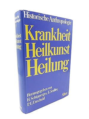 Seller image for Krankheit, Heilkunst, Heilung (Verffentlichungen des Instituts fr Historische Anthropologie e.V., Band 1) for sale by Antiquariat Smock