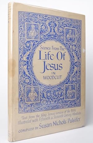 Seller image for Scenes from the Life of Jesus in Woodcut for sale by Resource for Art and Music Books 