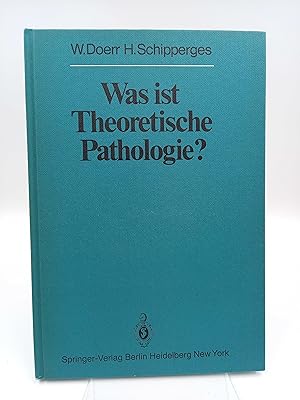 Seller image for Was ist Theoretische Pathologie? for sale by Antiquariat Smock