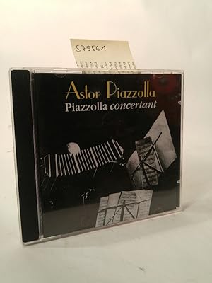 Bild des Verkufers fr Astor PiazzollaVol. 4: Piazzolla concertant zum Verkauf von ANTIQUARIAT Franke BRUDDENBOOKS