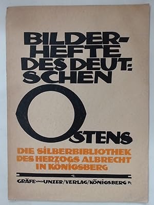 Bild des Verkufers fr Die Silberbibliothek des Herzogs Albrecht in Knigsberg. zum Verkauf von Plurabelle Books Ltd