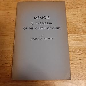 Bild des Verkufers fr Memoir Of The Nature Of The Church Of Christ zum Verkauf von Whitehorse Books