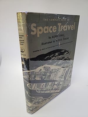 Seller image for The Complete Book of Space Travel for sale by R. Rivers Books