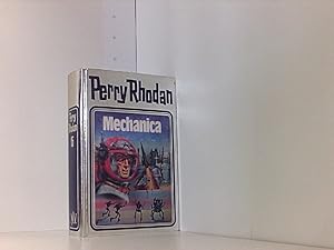 Mechanica. Perry Rhodan 15 (Perry Rhodan Silberband, Band 15)