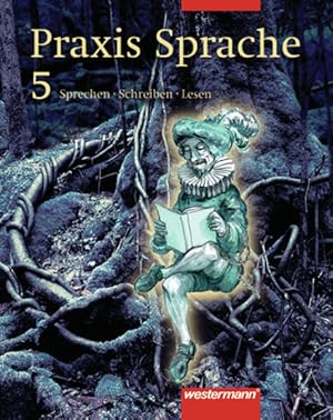 Bild des Verkufers fr Praxis Sprache / Praxis Sprache Ausgabe Ost - Schlerband 5 Ausgabe Ost / Schlerband 5 zum Verkauf von primatexxt Buchversand