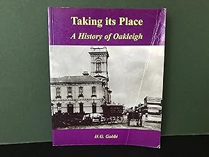 Taking its Place: A History of Oakleigh Marking its Sesquicentenary 1853-2003