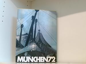 München 72 Bildband im Großformat über die Olympischen Spiele 1972 in München