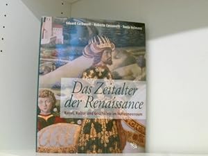 Seller image for Das Zeitalter der Renaissance Kunst, Kultur und Geschichte im Mittelmeerraum for sale by Book Broker