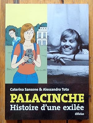 Seller image for Palacinche. Histoire d'une exile. for sale by La Bergerie