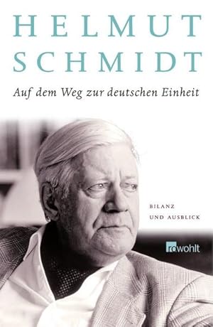 Seller image for Auf dem Weg zur deutschen Einheit: Bilanz und Ausblick for sale by Gerald Wollermann
