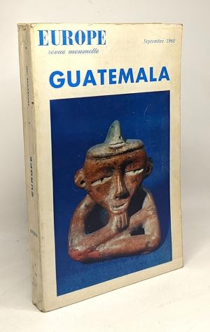 Guatemala - europe revue mensuelle septembre 1968