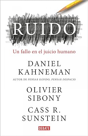 Seller image for Ruido Un fallo en el juicio humano for sale by Imosver