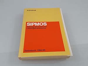 Siemens: SIPMOS Kleinsignaltransistoren Leistungstransistoren, Datenbuch 1984/85