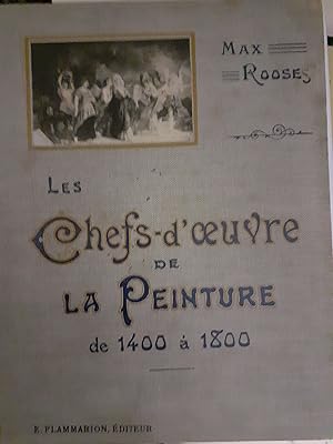 les chefs d'oeuvre de la peinture de 1400 à 1800