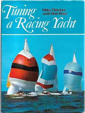 Seller image for Tuning a Racing Yacht. for sale by City Basement Books