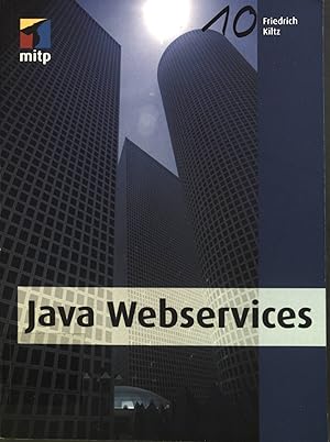 Bild des Verkufers fr Java Webservices. zum Verkauf von books4less (Versandantiquariat Petra Gros GmbH & Co. KG)