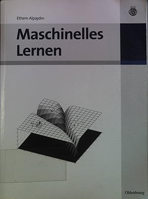 Bild des Verkufers fr Maschinelles Lernen. zum Verkauf von books4less (Versandantiquariat Petra Gros GmbH & Co. KG)