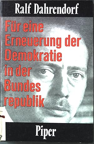 Immagine del venditore per Fr eine Erneuerung der Demokratie in der Bundesrepublik: Sieben Reden und andere Beitrge zur Deutschen Politik. venduto da books4less (Versandantiquariat Petra Gros GmbH & Co. KG)