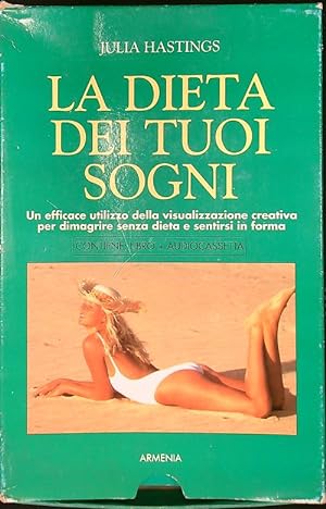 Seller image for La dieta dei tuoi sogni for sale by Librodifaccia