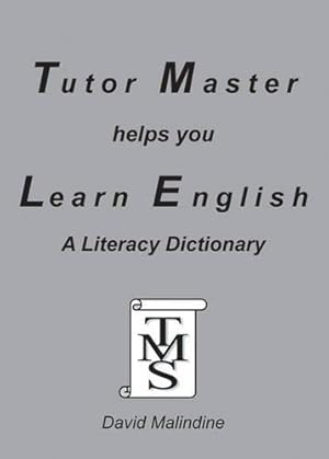 Bild des Verkufers fr Tutor Master Helps You Learn English: A Literacy Dictionary zum Verkauf von WeBuyBooks