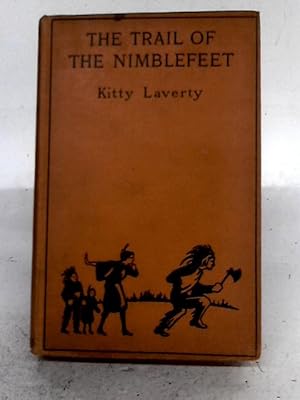Image du vendeur pour The Trail of the Nimblefeet mis en vente par World of Rare Books