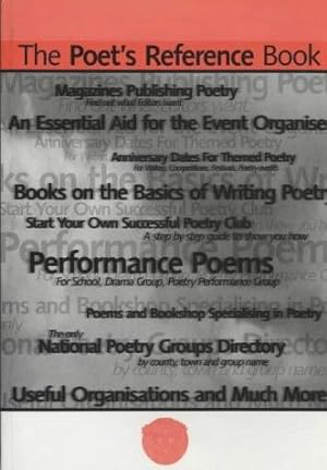 Immagine del venditore per The Poet's Reference Book: An Essential Aid to the Event Organiser venduto da WeBuyBooks