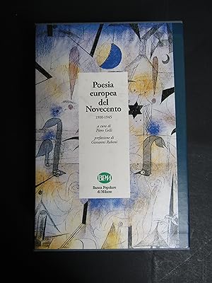 Poesia europea del Novecento. A cura di Gelli Piero. Skira-BPM. 1996. con cofanetto