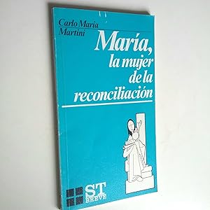 Imagen del vendedor de Mara, la mujer de la reconciliacin a la venta por MAUTALOS LIBRERA