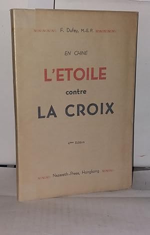 En chine l'étoile contre la croix (4ème édition)