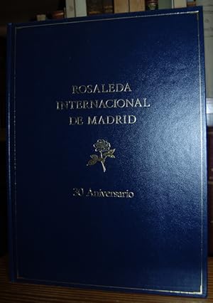 Imagen del vendedor de ROSALEDA INTERNACIONAL DE MADRID. XXX Aniversario a la venta por Fbula Libros (Librera Jimnez-Bravo)