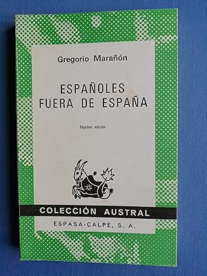 Imagen del vendedor de Espaoles fuera de Espaa : Influencia de Francia en la poltica espaola a travs de los emigrados ; El destierro de Garcilaso de la Vega ; Luis Vives : su patria y su universo a la venta por Perolibros S.L.