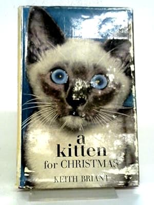 Imagen del vendedor de A Kitten For Christmas a la venta por World of Rare Books