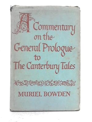 Seller image for A Commentary on the General Prologue to the Canterbury Tales for sale by World of Rare Books