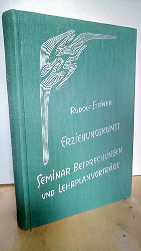 Erziehungskunst, Seminarbesprechungen und Lehrplanvorträge, GA 295, gehalten in Stuttgart vom 21....
