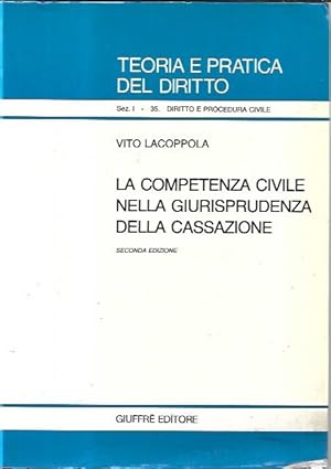 La competenza civile nella giurisprudenza della Cassazione