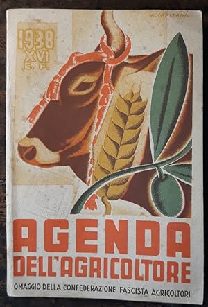 Agenda dell'agricoltore. Omaggio della confederazione fascista agricoltori. 1938