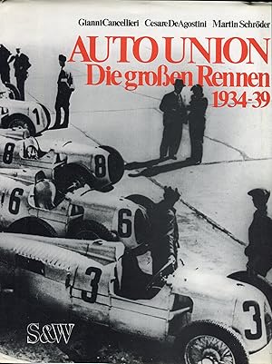Seller image for Auto Union Die Grossen Rennen 1934-39 for sale by David Thomas Motoring Books