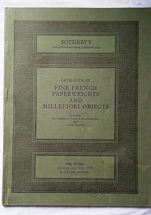 Auction Catalogue of Fine French Paperweights and Millefiori objects. Property of James A. MacHar...