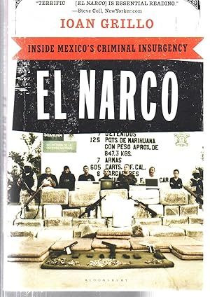 Image du vendeur pour El Narco: Inside Mexico's Criminal Insurgency mis en vente par EdmondDantes Bookseller